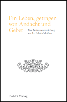 Buch 1 - Zusatzset - Ein Leben, getragen von Andacht und Gebet